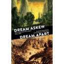 Dream Askew / Dream Apart (Hardcover) (EN)