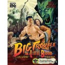 DCC RPG: Big Trouble for a Little Blood (EN)