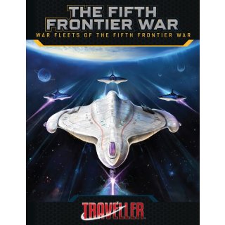 Traveller - Fifth Frontier War: War Fleets of the Fifth Frontier War (EN)