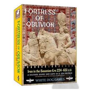 Fortress of Oblivion: Iran in the Sasanian Era 224-651 BC (EN)